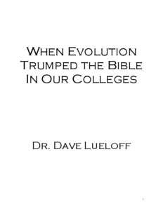 When Evolution Trumped the Bible In Our Colleges