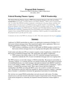 Proposed Rule Summary Prepared by NASCUS Regulatory Affairs Department December, 2014 Federal Housing Finance Agency