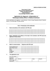 AERB/441/RSOM-II/III-FORM Government of India Atomic Energy Regulatory Board Health and Safety Division Niyamak Bhavan, Anushaktinagar, Mumbai.