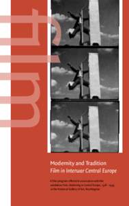 Modernity and Tradition Film in Interwar Central Europe