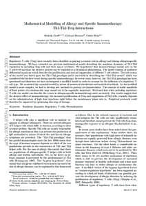 Mathematical Modelling of Allergy and Specific Immunotherapy: Th1-Th2-Treg Interactions Fridolin Großa,1,∗∗, Gerhard Metznerb , Ulrich Behna,∗