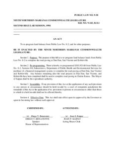 PUBLIC LAW NO[removed]NINTH NORTHERN MARIANAS COMMONWEALTH LEGISLATURE H.B. NO[removed], H.D.1 SECOND REGULAR SESSION, 1994  AN ACT