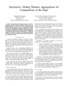 Declarative, Sliding Window Aggregations for Computations at the Edge Christopher Meiklejohn Seyed H. Haeri (Hossein), Peter Van Roy