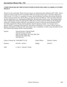 SOCIOMETRICS PROJECT NO. 193 COMPUTER-BASED HIV PREVENTION INTERVENTIONS FOR AFRICAN-AMERICAN WOMEN PHASE II Women of color, particularly African American women, are disproportionately affected by HIV/AIDS. African Ameri