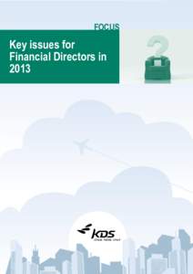 FOCUS  Key issues for Financial Directors in 2013