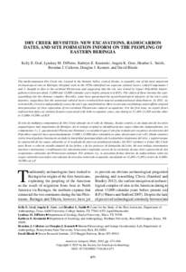 Dry Creek Revisited: New Excavations, Radiocarbon Dates, and Site Formation Inform on the Peopling of Eastern Beringia