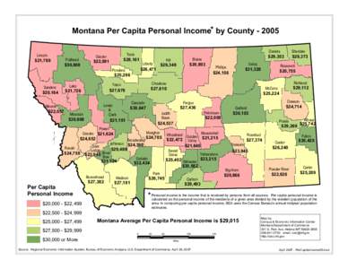 Montana Per Capita Personal Income* by County[removed]Lincoln Flathead  $21,769
