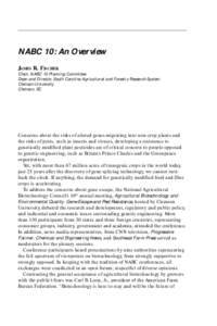 NABC 10: An Overview JAMES R. FISCHER Chair, NABC 10 Planning Committee Dean and Director, South Carolina Agricultural and Forestry Research System Clemson University Clemson, SC