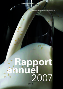 Fédération des Producteurs Suisses de Lait  Rapport annuel 2007 SMP.PSL