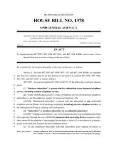 SECOND REGULAR SESSION  HOUSE BILL NO[removed]92ND GENERAL ASSEMBLY INTROD UCED B Y REPRE SENTAT IVES PEARCE (Sponsor), DAVIS (122), SEIGFREID, LAG ER, D IXO N, B ISHOP , STE FAN ICK AND D EM PSE Y (C o-sponso rs).