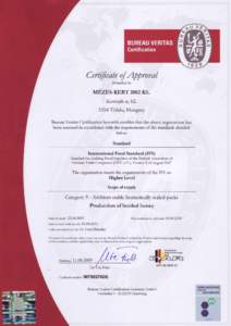 CertifcaterÍApproual Awarded to MÉZES.KERT 20o2Kft. Kossuth u. 62.