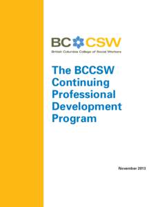 Human behavior / Behavior / Professional development / Licensure / E-learning / CPD Mark / Office of Lifelong Learning / Personal development / Education / Continuing professional development