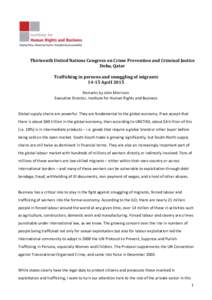 Thirteenth United Nations Congress on Crime Prevention and Criminal Justice Doha, Qatar Trafficking in persons and smuggling of migrantsApril 2015 Remarks by John Morrison Executive Director, Institute for Human R