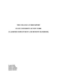 THE COLLEGE AT BROCKPORT STATE UNIVERSITY OF NEW YORK CLASSIFIED EMPLOYMENT AND BENEFIT HANDBOOK Created[removed]Updated[removed]