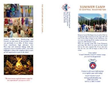 in Central Washington Grand Columbia Council Boy Scouts of America 12 North 10th Ave Yakima, WA 98902