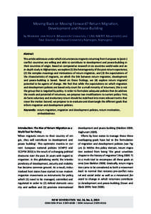 Moving Back or Moving Forward? Return Migration, Development and Peace-Building by Marieke van Houte (Maastricht University / UNU-MERIT, Maastricht) and Tine Davids (Radboud University Nijmegen, Nijmegen)  Abstract