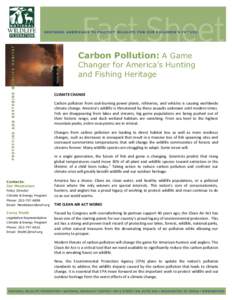 Charlie Riedel, AP  Carbon Pollution: A Game Changer for America’s Hunting and Fishing Heritage