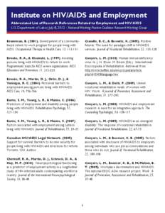 Institute on HIV/AIDS and Employment Abbreviated List of Research References Related to Employment and HIV/AIDS U.S. Department of Labor, July 8, [removed]National Working Positive Coalition Research Working Group Braveman