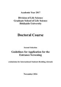 Academic YearDivision of Life Science Graduate School of Life Science Hokkaido University