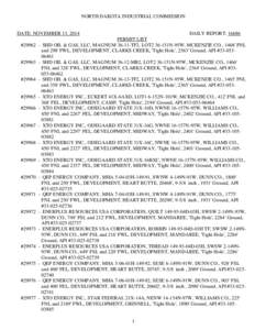 NORTH DAKOTA INDUSTRIAL COMMISSION  DATE: NOVEMBER 13, 2014 #29962 -  #29963 -