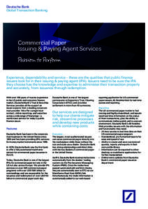Deutsche Bank Global Transaction Banking Commercial Paper Issuing & Paying Agent Services