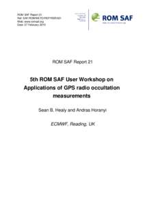 Weather prediction / Statistical forecasting / Planetary science / Radio occultation / European Centre for Medium-Range Weather Forecasts / Data assimilation / EUMETSAT / Global Positioning System / Weather forecasting / Atmospheric sciences / Meteorology / Technology