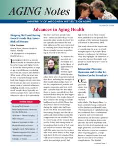 Aging Notes University of Wisconsin Institute on Aging Summer 2006 Advances in Aging Health Sleeping Well and Having