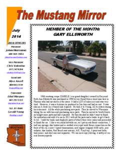 July 2014 MEMBER OF THE MONTH: GARY ELLSWORTH