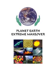 Planet Earth: Extreme Makeover