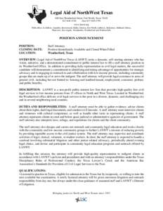 Legal Aid of NorthWest Texas 600 East Weatherford Street, Fort Worth, Texas[removed]4740 (fax[removed]www.lanwt.org With offices in Abilene, Amarillo, Brownwood, Dallas, Denton, Fort Worth, Lubbock, McKinney,