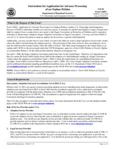Instructions for Application for Advance Processing of an Orphan Petition Department of Homeland Security U.S. Citizenship and Immigration Services  USCIS