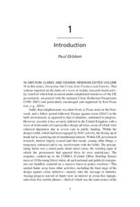1 Introduction Paul Ekblom IN 2005 RON CLARKE AND GRAEME NEWMAN EDITED VOLUME
