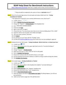 SDAP Help Sheet for Benchmark Instructions https://sdap.emetric.net/Portal/ (works best in Google Chrome, Firefox, and Internet Explorer 9) **Steps should be completed by the names of those in bold-italic letters** Step 