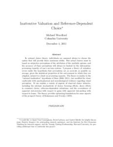 Inattentive Valuation and Reference-Dependent Choice∗ Michael Woodford Columbia University December 4, 2011