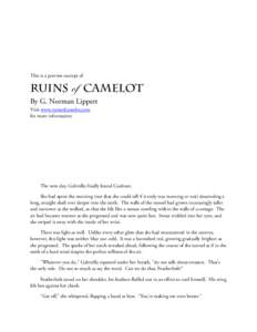 This is a preview excerpt of  RUINS of CAMELOT By G. Norman Lippert Visit www.ruinsofcamelot.com for more information