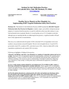 Institute for Safe Medication Practices 200 Lakeside Drive, Suite 200, Horsham, PA[removed]www.ismp.org FOR IMMEDIATE RELEASE April 4, 2014