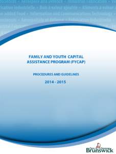 FAMILY AND YOUTH CAPITAL ASSISTANCE PROGRAM (FYCAP) PROCEDURES AND GUIDELINES INDEX  I.