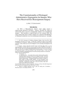 LGBT / Medical ethics / Surgical procedures / Transsexualism / Sex reassignment surgery / Standards of Care for the Health of Transsexual /  Transgender /  and Gender Nonconforming People / Gender identity disorder / Gender identity / Farmer v. Brennan / Gender / Transgender / Gender transitioning