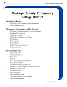 Paradise Valley Community College  Maricopa County Community College District General Regulation