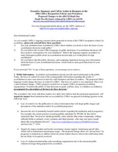 Executive Summary and Call to Action in Response to the 2006 CHEA Recognition Policies and Procedures Proposed Changes to the[removed]Draft One Draft Two Revisions released by CHEA on[removed]: http://www.chea.org/pdf/Chan