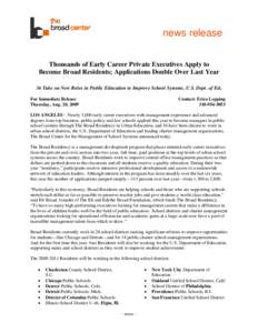 Charter school / Education economics / Long Beach Unified School District / State school / Boston Public Schools / School District of Philadelphia / Urban Teacher Residency / Academy for Urban School Leadership / Education / Alternative education / Eli Broad