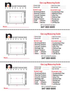 Gas Log Measuring Guide A-Opening Height B-Opening Width D