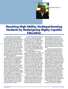 by Kathleen Casper, JD  Reaching High Ability, Underperforming Students by Redesigning Highly Capable Education