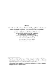 Agreement between the Russian Federal Service for Intellectual Property, Patents and Trademarks and the International Bureau of the World Intellectual Property Organization in relation to the functioning of the Russian F