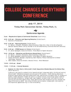 July 17, 2014 Tinley Park Convention Center, Tinley Park, IL   Conference Agenda