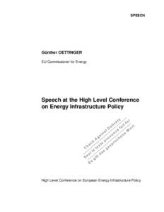 SPEECH  Günther OETTINGER EU Commissioner for Energy  Speech at the High Level Conference