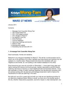 January 2011 Contents: 1. Message from Councillor Wong-Tam[removed]Yonge Street Fire[removed]City budget process[removed]Budget in Ward 27