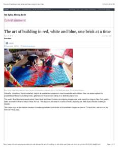 The art of building in red, white and blue, one brick at a time  2:54AM Friday Jul 12, 2013