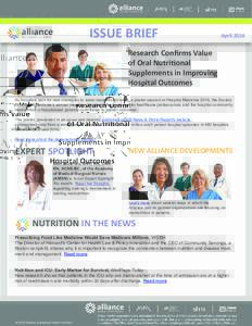ISSUE BRIEF  April 2014 Research Confirms Value of Oral Nutritional