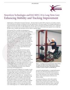 APPLICATION NOTE  NeuroGym Technologies and RAI MDS 2.0 in Long Term Care: Enhancing Mobility and Tracking Improvement